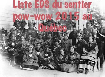 Liste EDS 2014 des pow-wow au Québec
